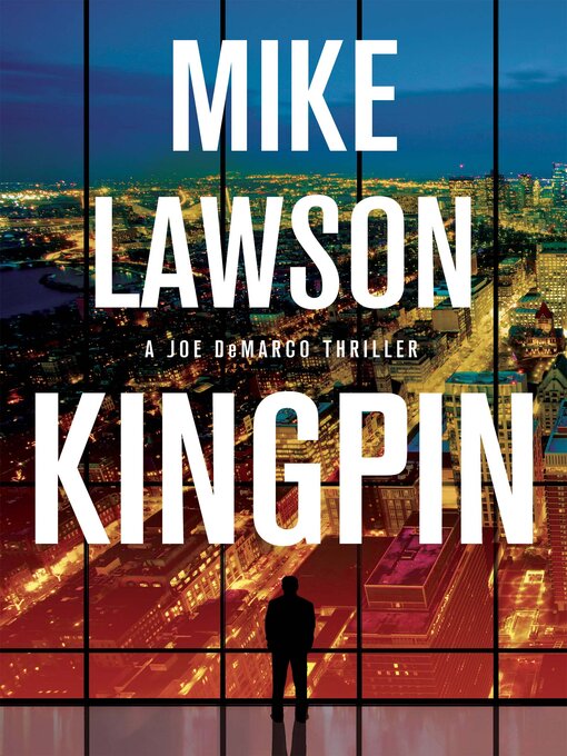 Title details for Kingpin by Mike Lawson - Wait list